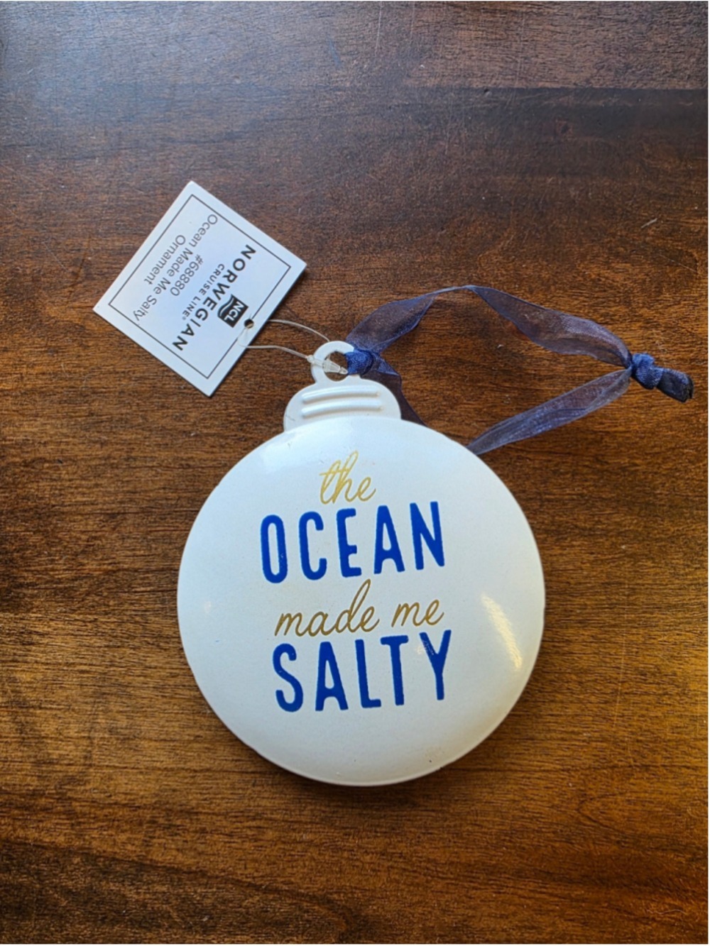 Norwegian Cruise Line Ornament One Size White Blue The Ocean Made Me Salty